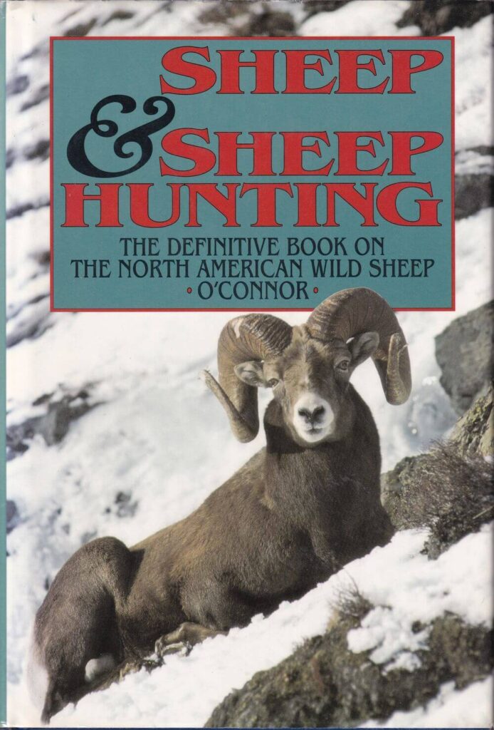 The book cover of Sheep & Sheep Hunting by Jack O’Connor.